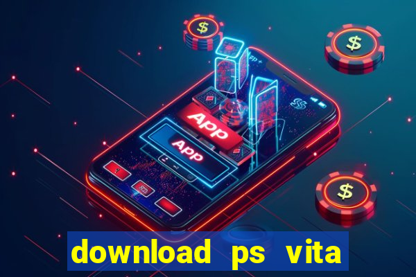 download ps vita games pkg